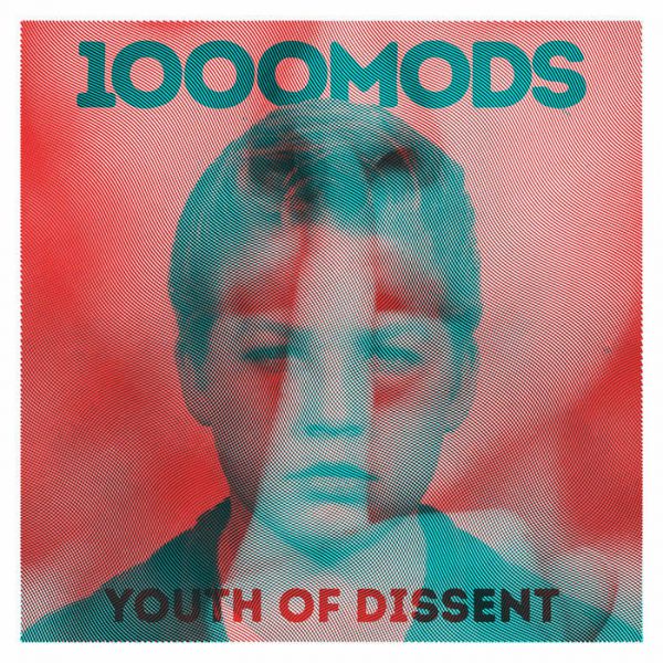 1000 Mods - Youth Of Dissent (LP)