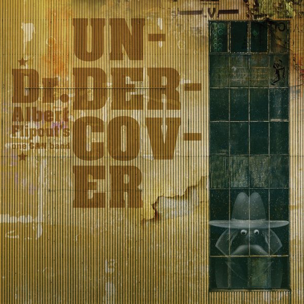 Dr.Albert Flipout's One CAN Band - Undercover