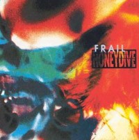 Honeydive - Frail (LP)