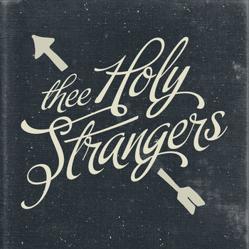 Thee Holy Strangers - Thee Holy Strangers (2LP)
