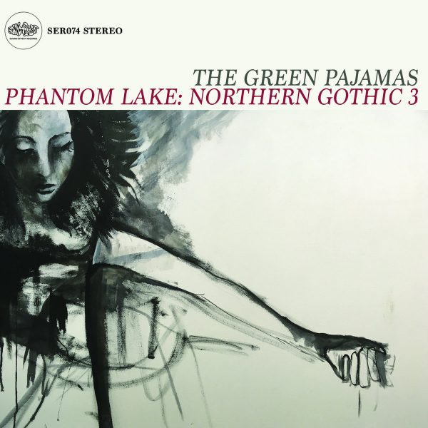 The Green Pajamas - Phantom Lake: Northern Gothic 3 (2LP)