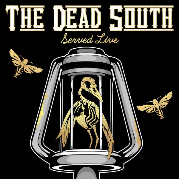 The Dead South - Served Live (2LP)