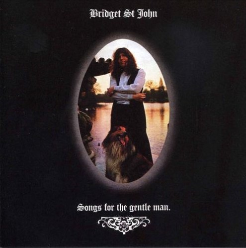 Bridget St.John - Songs For The Gentle Man (LP)