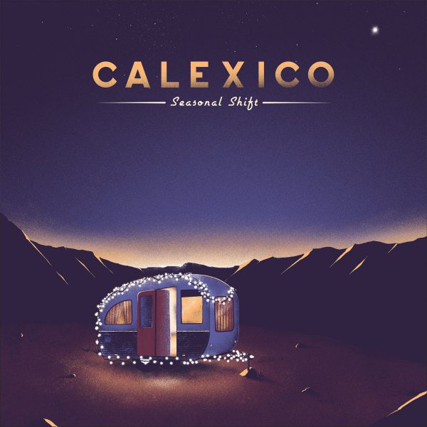 Calexico - Seasonal Shift  (LP)