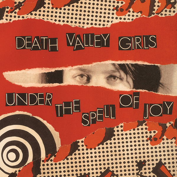 Death Valley Girls - Under the Spell of Joy (LP Cause And Effect)