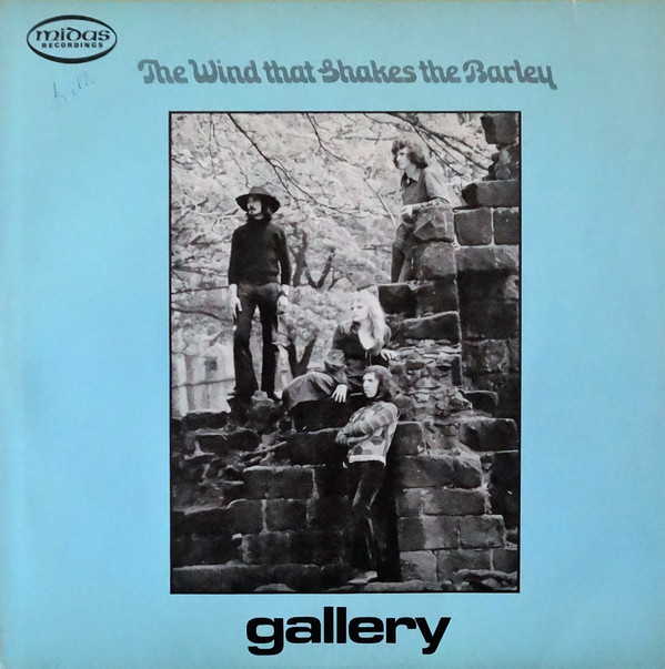 Gallery - The Wind That Shakes The Barley (LP)