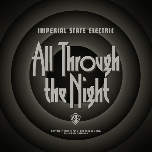 Imperial State Electric - All Through The Night (LP)