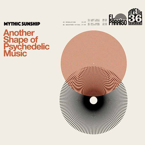 Mythic Sunship - Another Shape Of Psychedelic Music (2LP Orange)