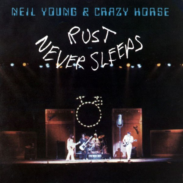 Neil Young & Crazy Horse - Rust Never Sleeps (LP)