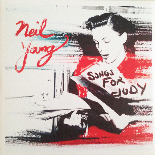 Neil Young - Songs For Judy (2LP)