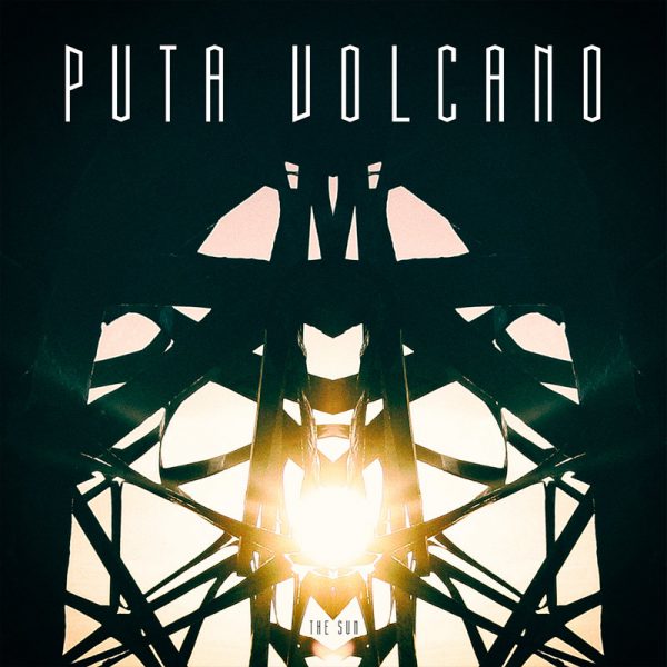 Puta Volcano - The Sun (CD)
