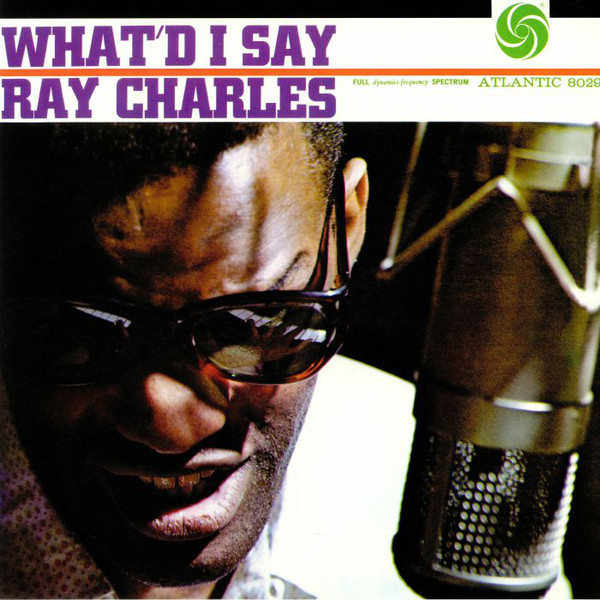 Ray Charles - What I'd Say (LP)