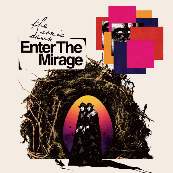 The Sonic Dawn - Enter the Mirage (LP)