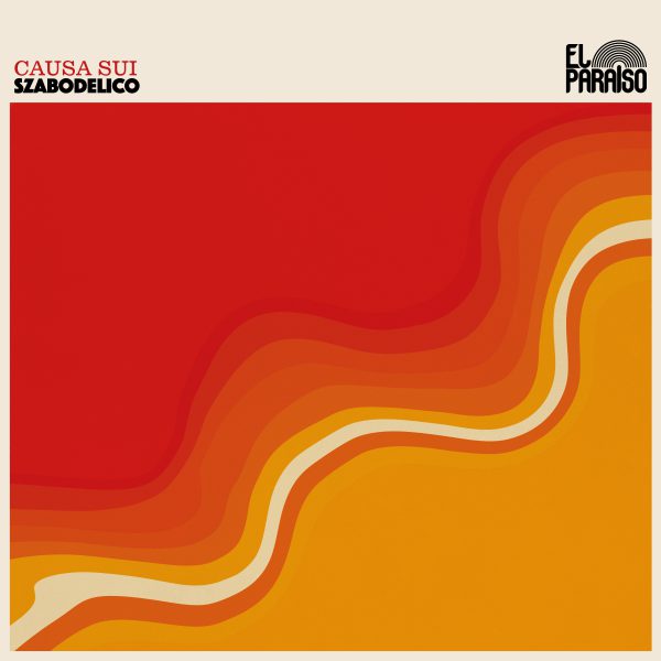 Causa Sui - Szabodelico (2LP)