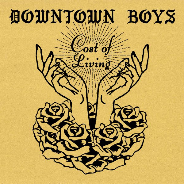 Downtown Boys - Cost Of Living (LP)