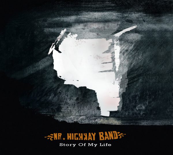 Mr.Highway Band - Story Of My Life (CD)