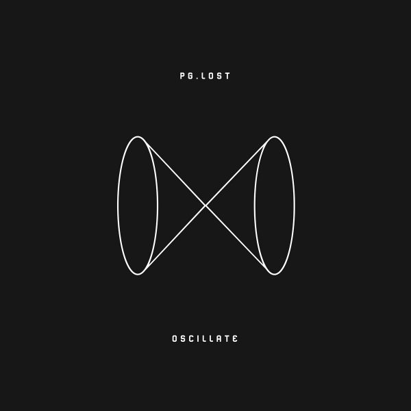 P.G.Lost - Oscillate (LP)