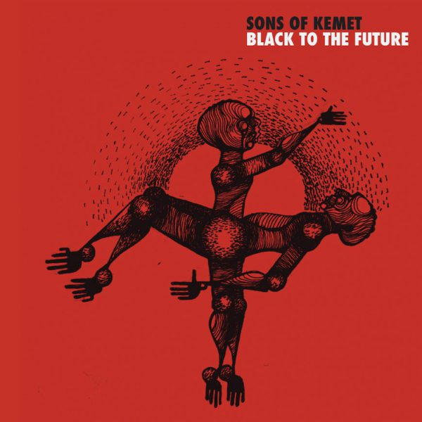 Sons Of Kemet - Black To The Future (LP)