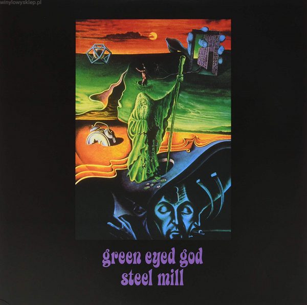 Steel Mill - Green Eyed God (LP)