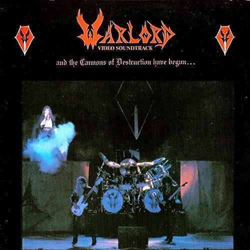 Warlord - And The Canons Of Destruction Have Begun (LP)
