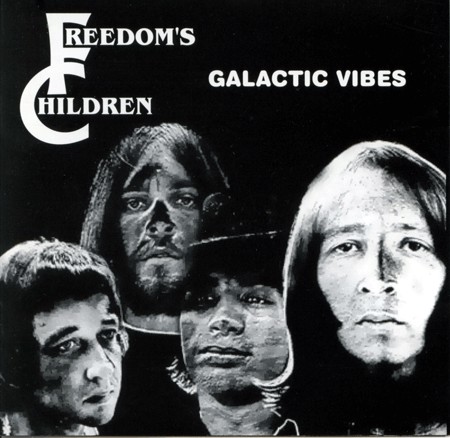 Freedom's Children - Galactic Vibes (LP-2022 Reissue)