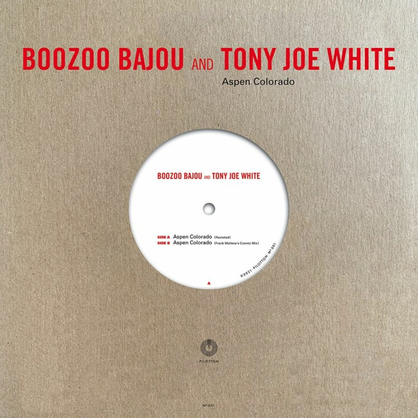 Boozoo Bajou And Tony Joe White - Aspen Colorado (10")