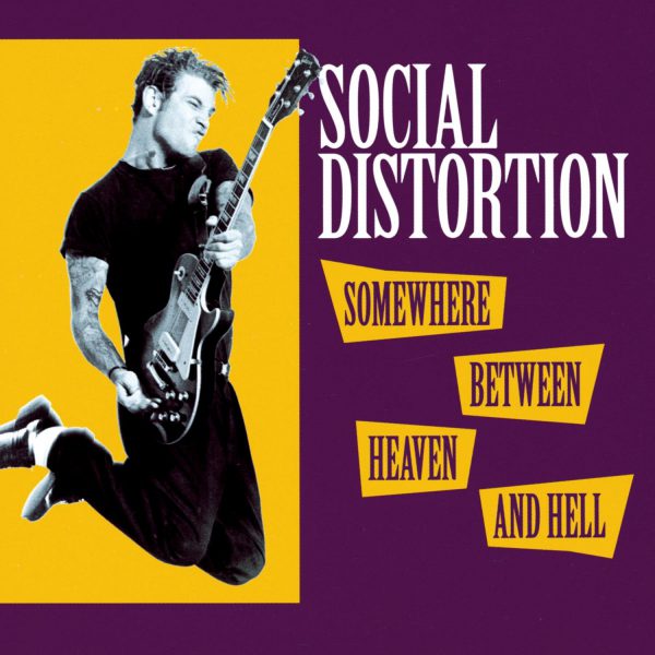 Social Distortion - Somewhere Between Heaven & Hell (LP)