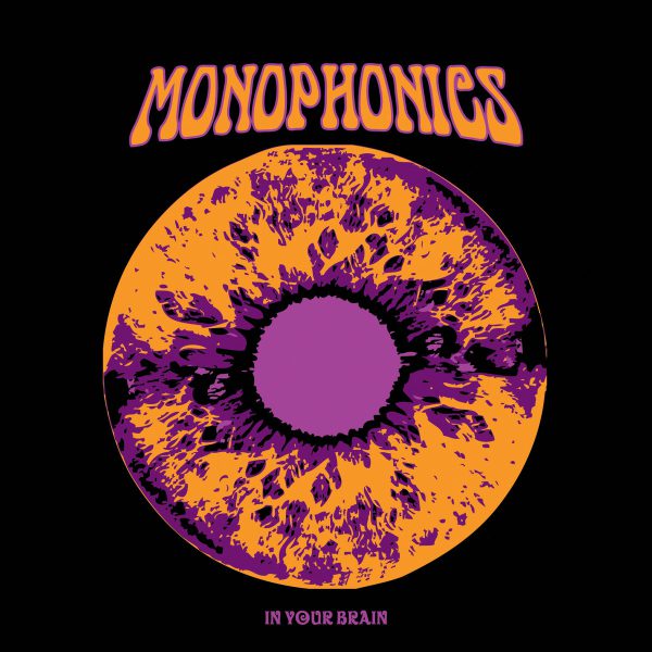 Monophonics - In Your Brain (2LP)