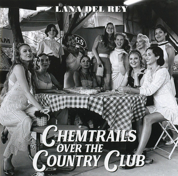 Lana Del Rey - Chemtrails Over The Country Club (LP)