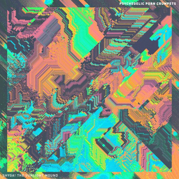 Psychedelic Porn Crumpets - SHYGA! The Sunlight Mound (LP 3-Colour Merge)