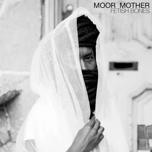 Moor Mother - Fetish Bones (LP Clear)