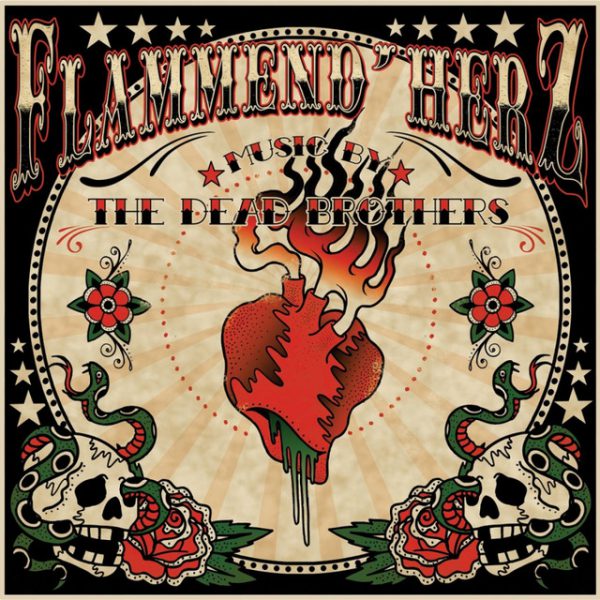 The Dead Brothers - Flammend Herz (LP)