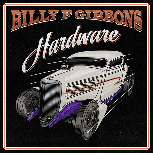 Billy F.Gibbons - Hardware (LP)