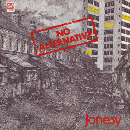 Jonesy - No Alternative (LP)