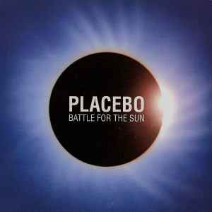 Placebo - Battle For The Sun (LP)