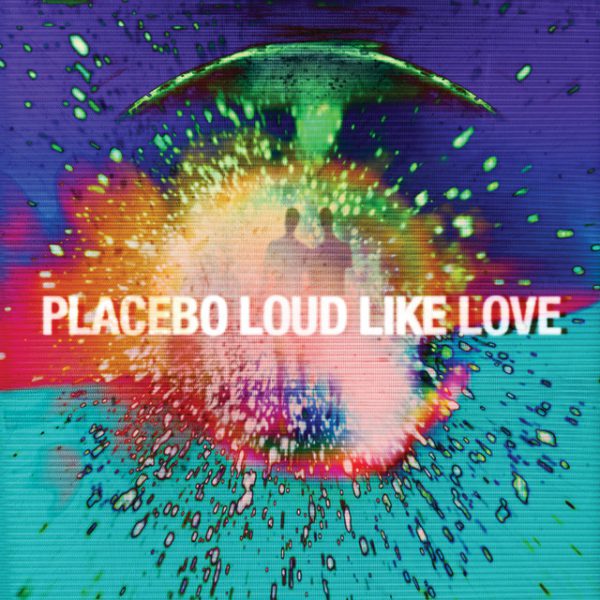 Placebo - Loud Like Love (LP)
