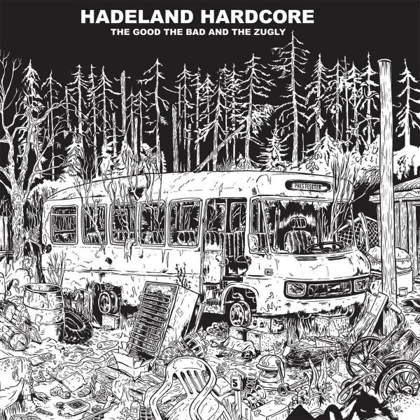 The Good, The Bad & The Zugly - Hadeland Hardcore (LP Aqua Marine)