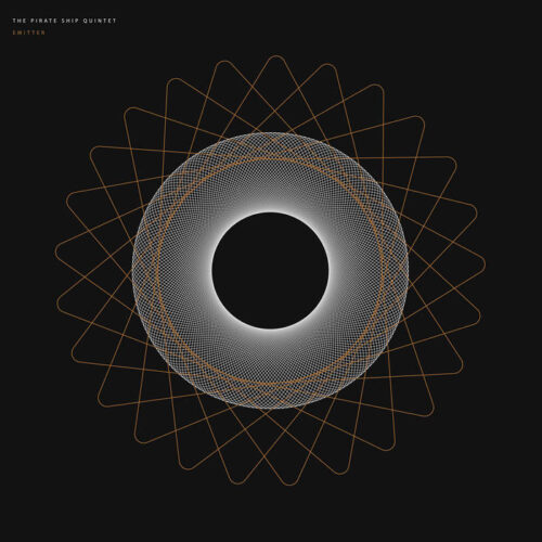 The Pirate Ship Quintet - Emitter (2LP)