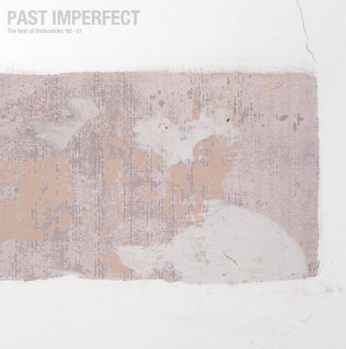 Tindersticks - Past Imperfect: The Best Of Tindersticks ‘92 - 21’ (2LP)