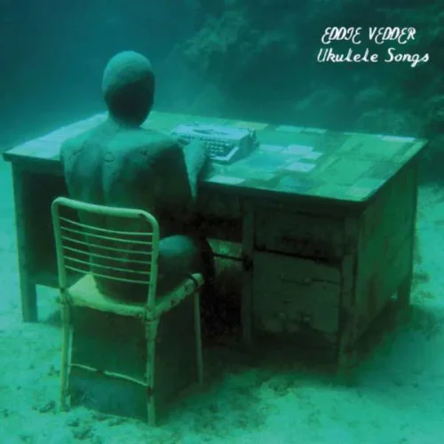 Eddie Vedder - Ukulele Songs (LP)