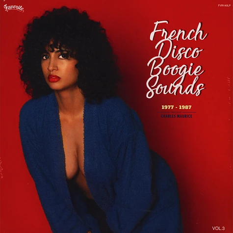 Various Artists - French Disco Boogie Sounds Vol. 3 (1977-1987) (2LP)