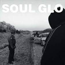 Soul Glo - The Nigga In Me Is Me (12")