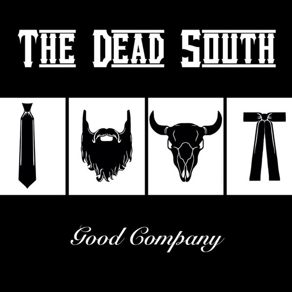 The Dead South - Good Company (LP)