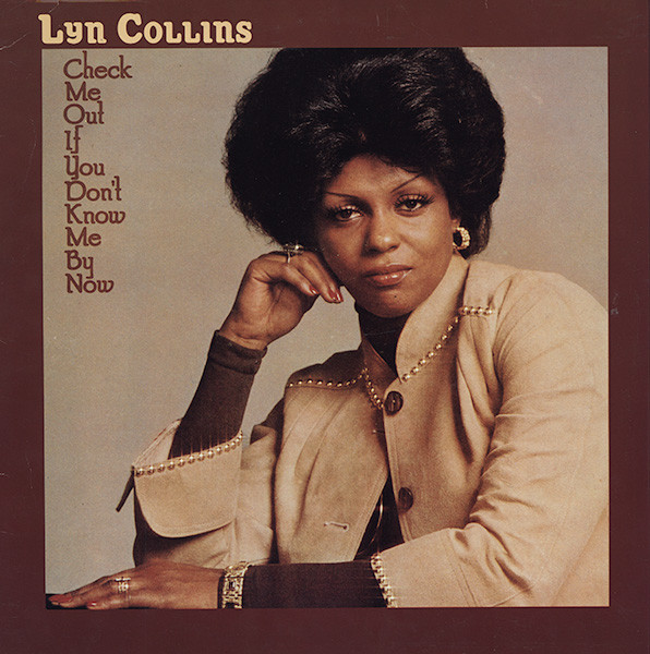 Lyn Collins - Check Me Out If You Don't Know Me By Now (LP)