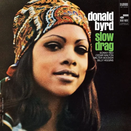 Donald Byrd - Slow Drag (Blue Note Tone Poet Series) (LP)