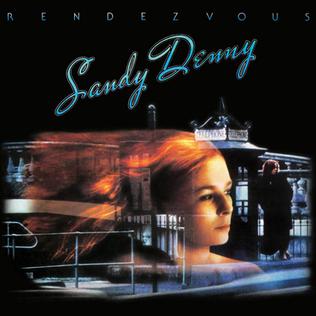 Sandy Denny - Rendez-Vous (LP)