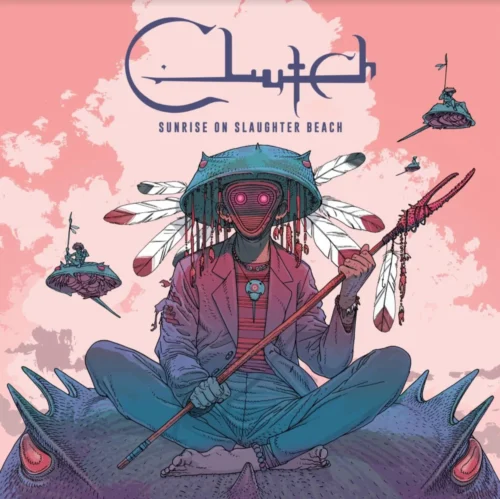 Clutch - Sunrise On Slaughter Beach (LP)