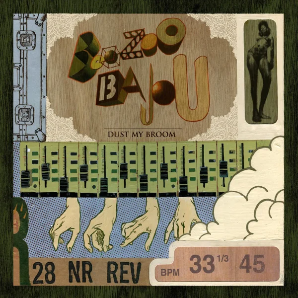 Boozoo Bajou  - Dust My Broom (LTD Heavyweight 2LP)