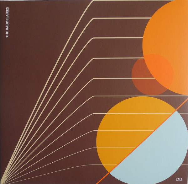 The Baudelaires - Tilt (LP Orange)