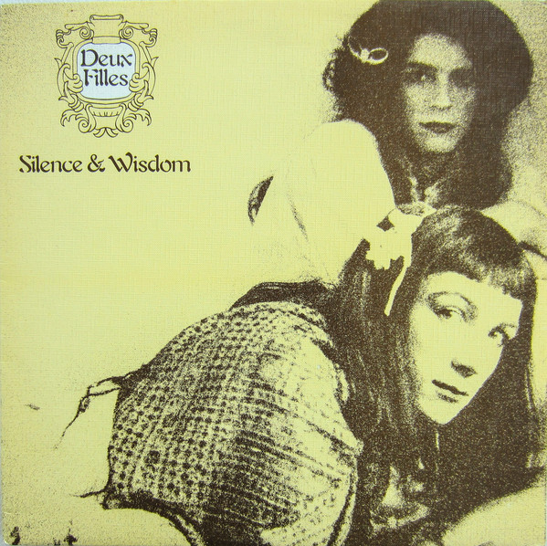 Deux Filles - Silence & Wisdom (LP)